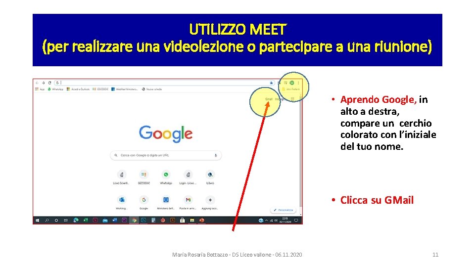 UTILIZZO MEET (per realizzare una videolezione o partecipare a una riunione) • Aprendo Google,