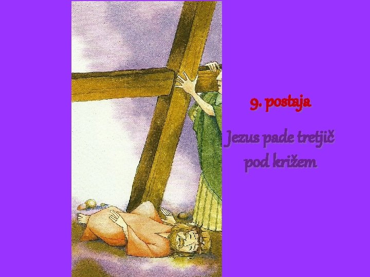 9. postaja Jezus pade tretjič pod križem 