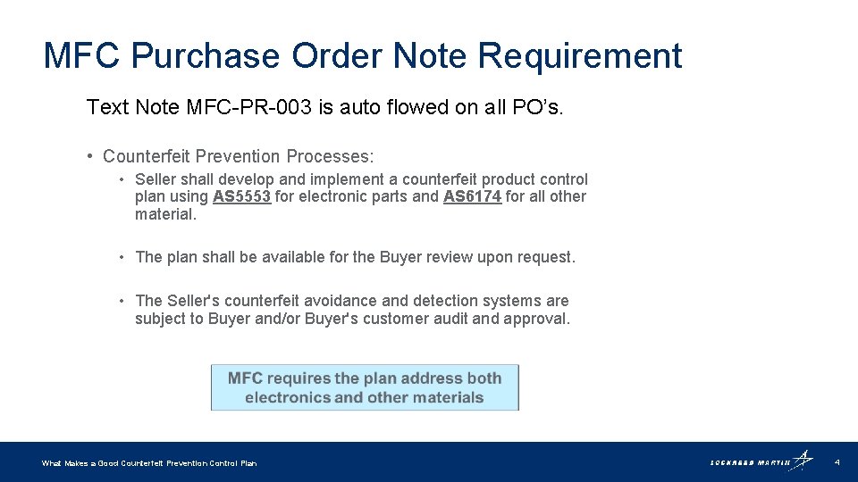 MFC Purchase Order Note Requirement Text Note MFC-PR-003 is auto flowed on all PO’s.