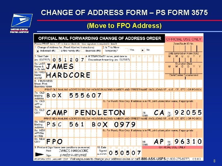 CHANGE OF ADDRESS FORM – PS FORM 3575 (Move to FPO Address) 8 