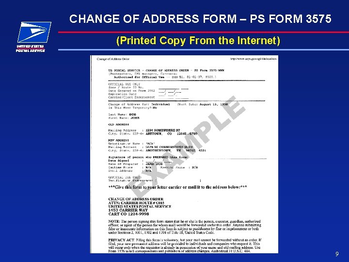 CHANGE OF ADDRESS FORM – PS FORM 3575 (Printed Copy From the Internet) 9