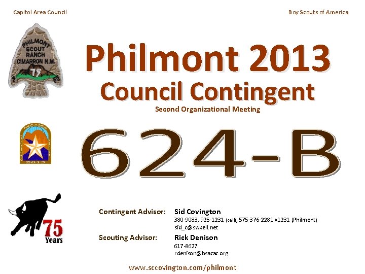 Capitol Area Council Boy Scouts of America Philmont 2013 Council Contingent Second Organizational Meeting