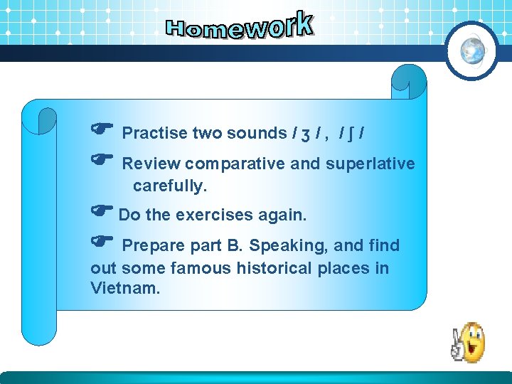 Practise two sounds / ʒ / , / ʃ / Review comparative and Practise two sounds / ʒ / , / ʃ / Review comparative and