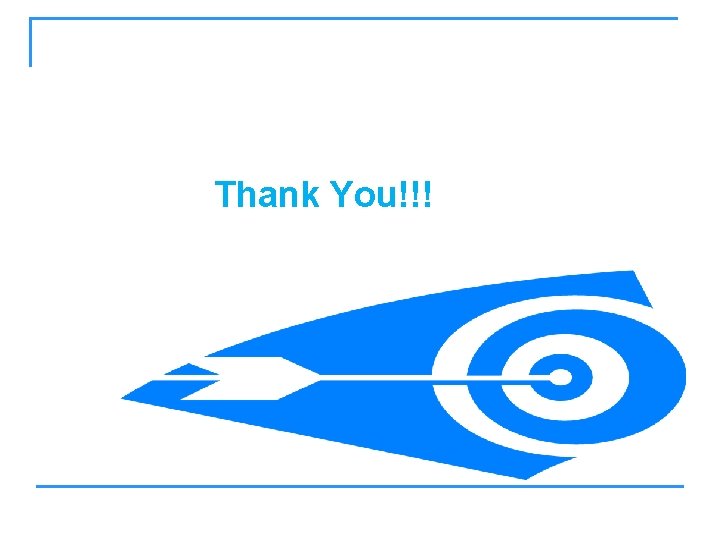 Thank You!!! Thank You!!!