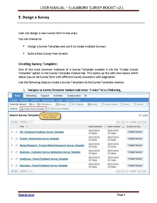 USER MANUAL – SUGARCRM SURVEY ROCKET v 2. 1 5. Design a Survey User