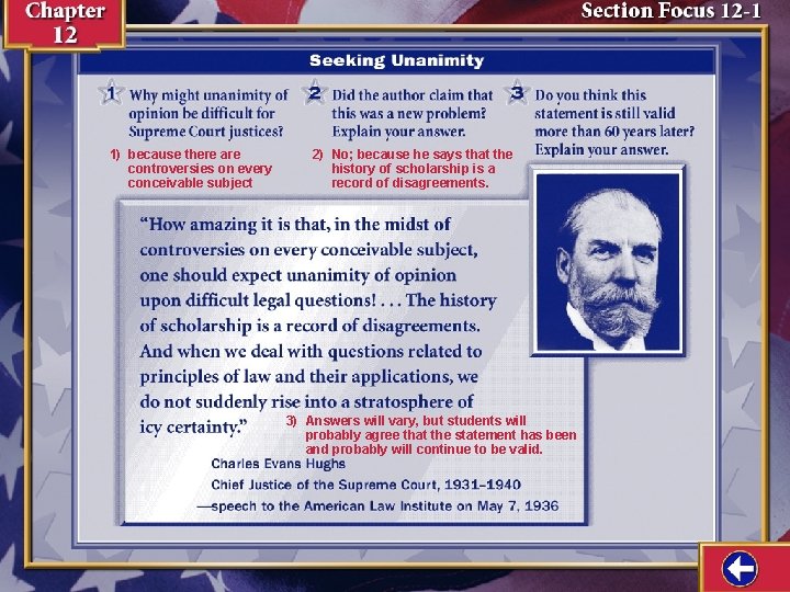 1) because there are controversies on every conceivable subject 2) No; because he says