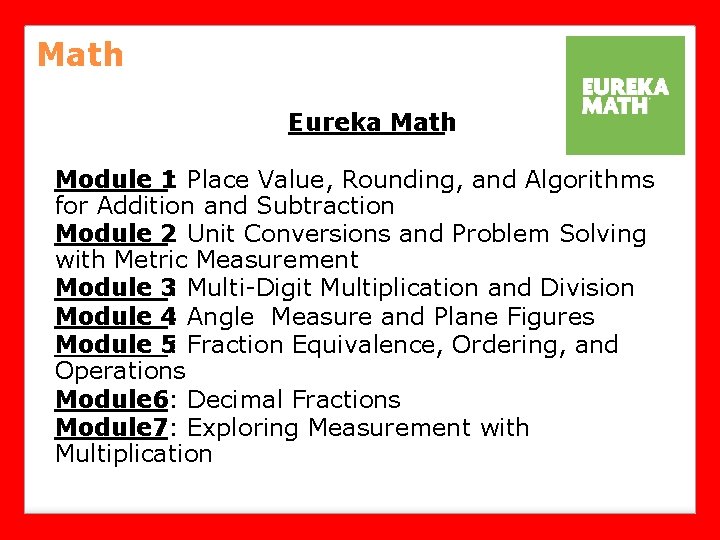 Math Eureka Math Module 1: Place Value, Rounding, and Algorithms for Addition and Subtraction