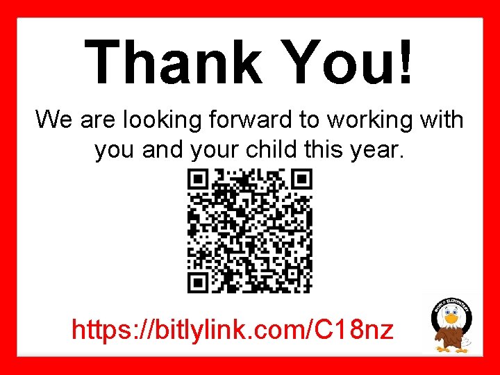 Thank You! We are looking forward to working with you and your child this