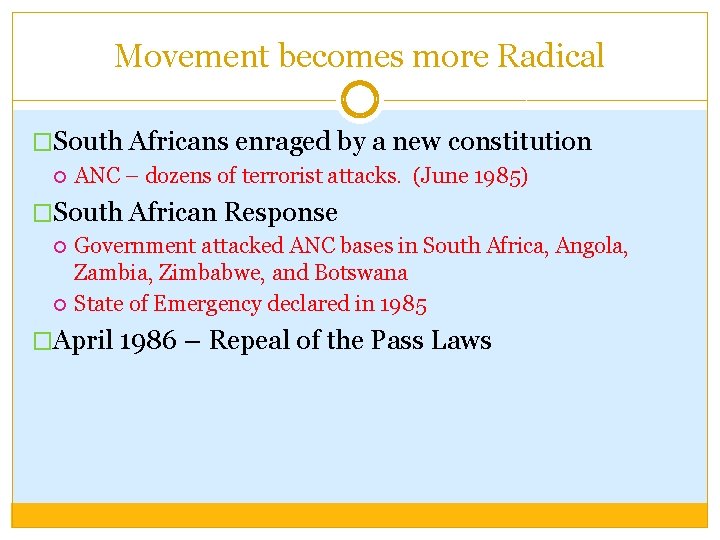 Movement becomes more Radical �South Africans enraged by a new constitution ANC – dozens