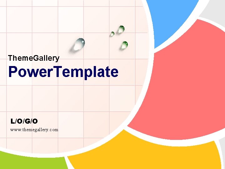 Theme. Gallery Power. Template L/O/G/O www. themegallery. com 