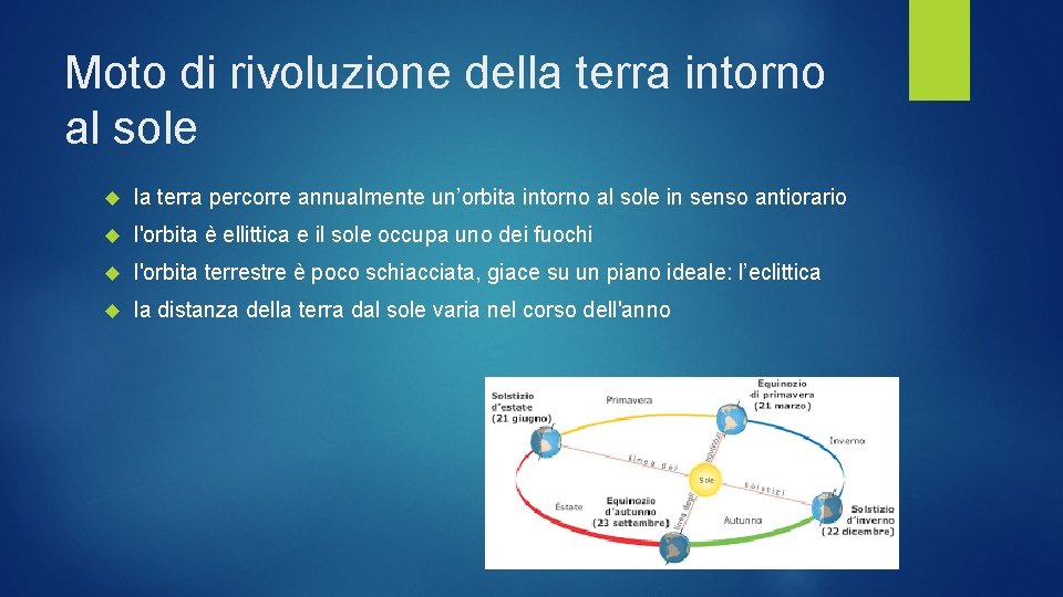 Moto di rivoluzione della terra intorno al sole la terra percorre annualmente un’orbita intorno