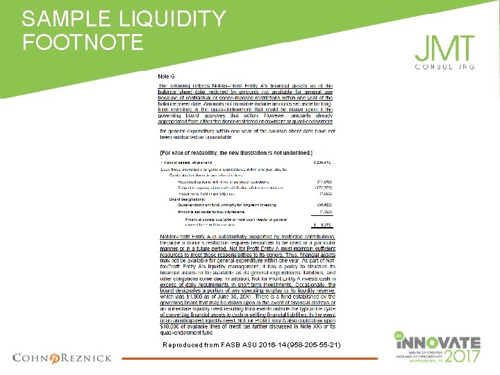 SAMPLE LIQUIDITY FOOTNOTE Reproduced from FASB ASU 2016 -14 (958 -205 -55 -21) 