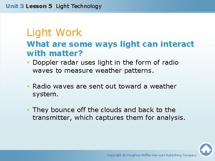 Unit 3 Lesson 5 Light Technology Light Work What are some ways light can Unit 3 Lesson 5 Light Technology Light Work What are some ways light can