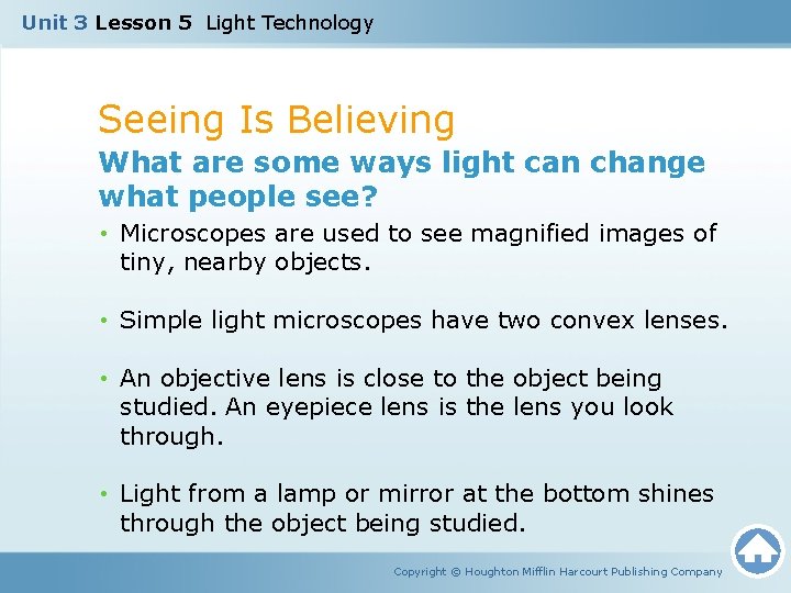 Unit 3 Lesson 5 Light Technology Seeing Is Believing What are some ways light Unit 3 Lesson 5 Light Technology Seeing Is Believing What are some ways light