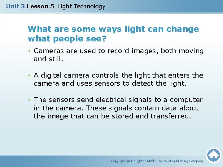 Unit 3 Lesson 5 Light Technology What are some ways light can change what Unit 3 Lesson 5 Light Technology What are some ways light can change what