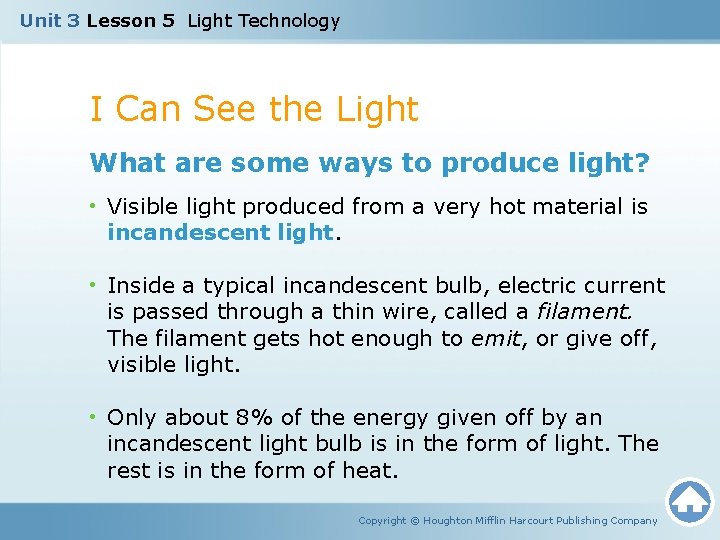 Unit 3 Lesson 5 Light Technology I Can See the Light What are some Unit 3 Lesson 5 Light Technology I Can See the Light What are some