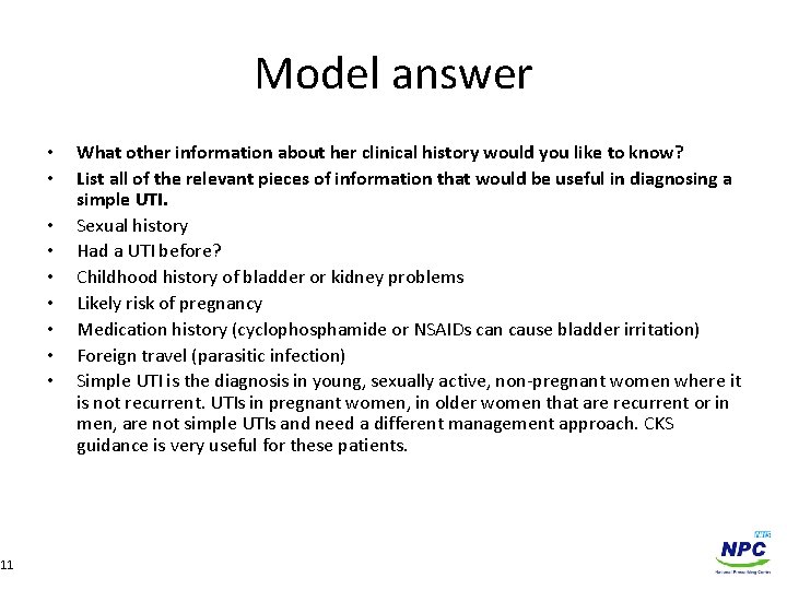 Model answer • • • 11 What other information about her clinical history would