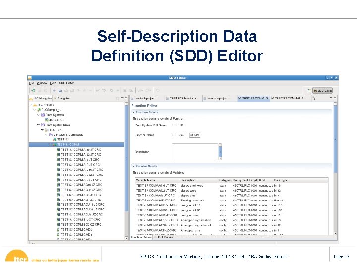 Self-Description Data Definition (SDD) Editor EPICS Collaboration Meeting, , October 20 -23 2014, CEA