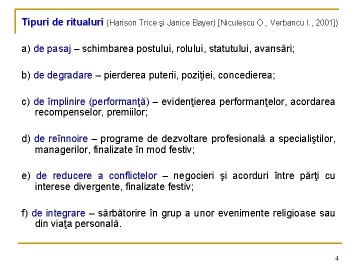 Tipuri de ritualuri (Harison Trice şi Janice Bayer) [Niculescu O. , Verbancu I. ,