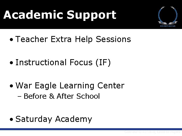 Academic Support • Teacher Extra Help Sessions • Instructional Focus (IF) • War Eagle