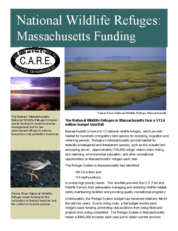 National Wildlife Refuges: Massachusetts Funding Crisis Parker River National Wildlife Refuge, Massachusetts The Eastern