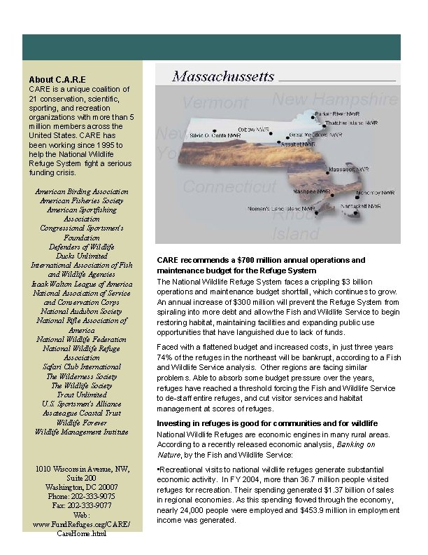 National Wildlife Refuge Funding Crisis About C. A. R. E CARE is a unique