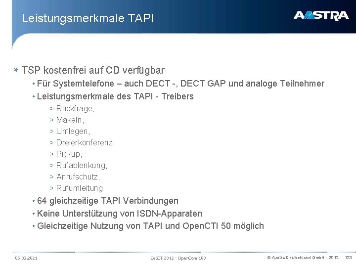 Leistungsmerkmale TAPI TSP kostenfrei auf CD verfügbar • Für Systemtelefone – auch DECT -,