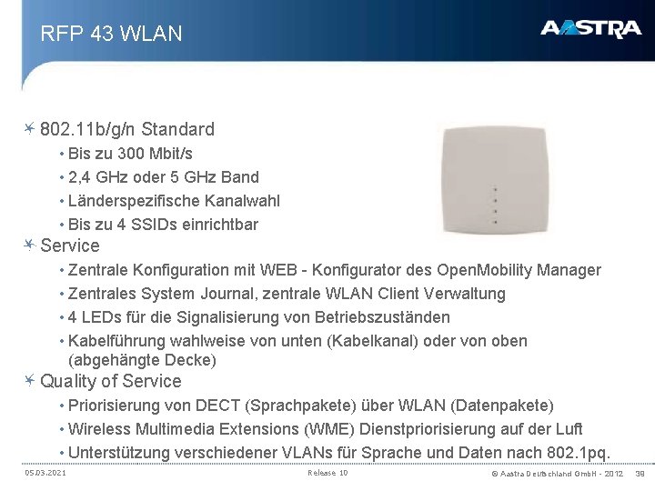 RFP 43 WLAN 802. 11 b/g/n Standard • Bis zu 300 Mbit/s • 2,