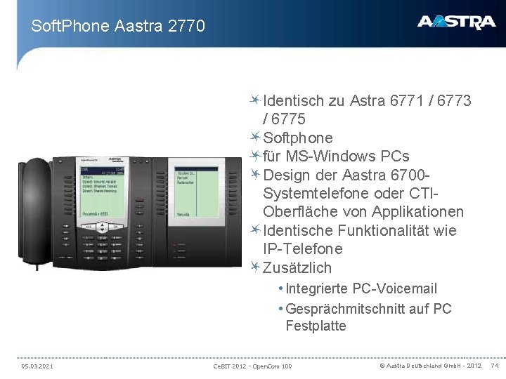 Soft. Phone Aastra 2770 Identisch zu Astra 6771 / 6773 / 6775 Softphone für