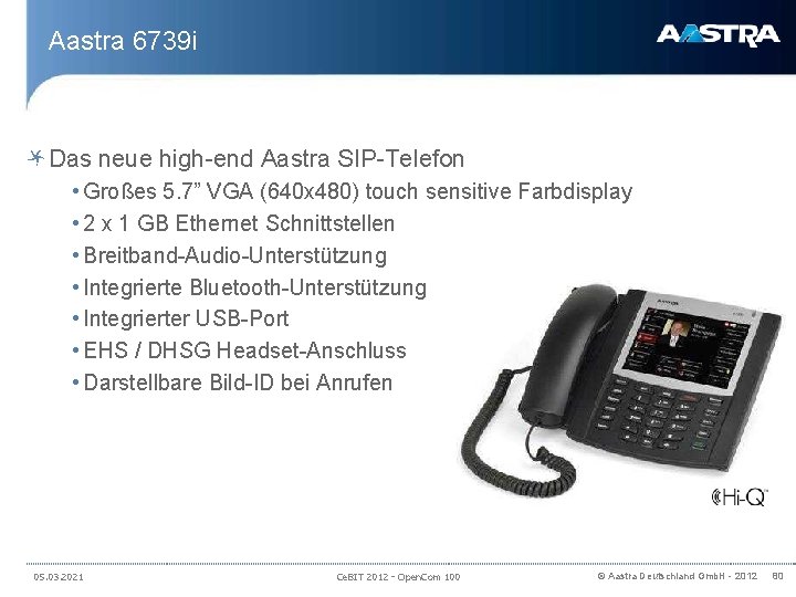 Aastra 6739 i Das neue high-end Aastra SIP-Telefon • Großes 5. 7” VGA (640