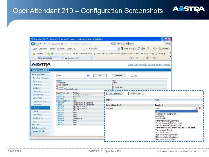 Open. Attendant 210 – Configuration Screenshots 05. 03. 2021 Ce. BIT 2012 - Open.