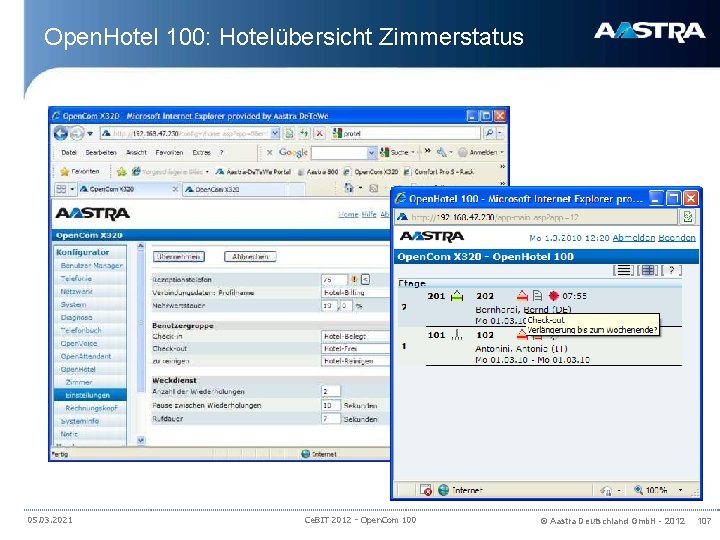 Open. Hotel 100: Hotelübersicht Zimmerstatus 05. 03. 2021 Ce. BIT 2012 - Open. Com