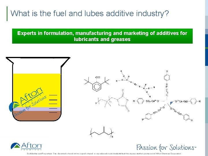 What is the fuel and lubes additive industry? Experts in formulation, manufacturing and marketing