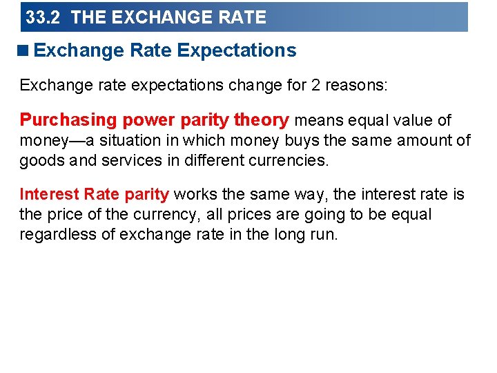 33. 2 THE EXCHANGE RATE <Exchange Rate Expectations Exchange rate expectations change for 2