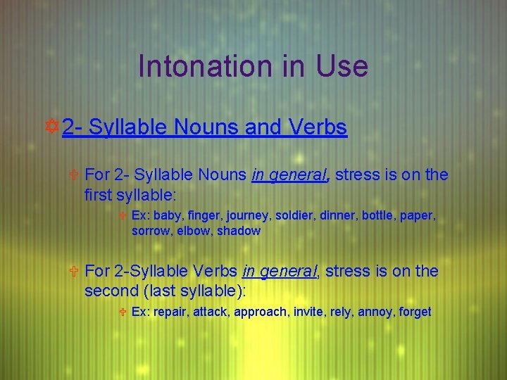 Intonation in Use Y 2 - Syllable Nouns and Verbs U For 2 -