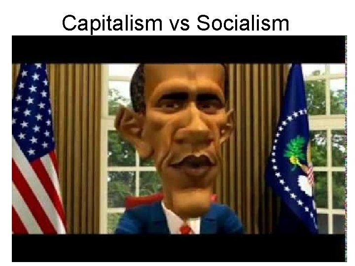 Capitalism vs Socialism 