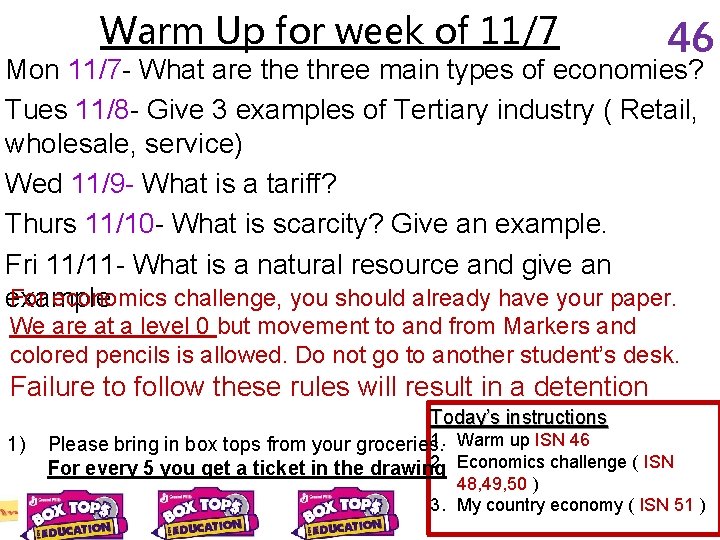 Warm Up for week of 11/7 46 Mon 11/7 - What are three main