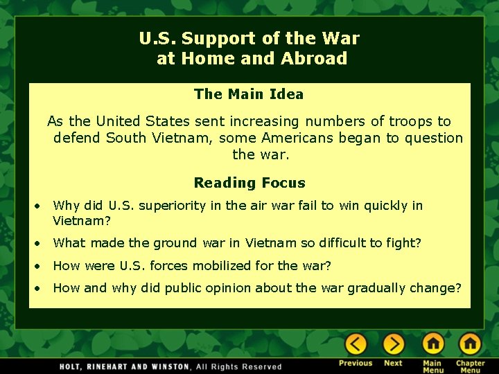 U. S. Support of the War at Home and Abroad The Main Idea As