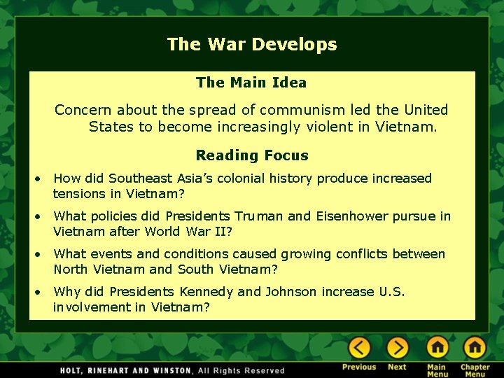 The War Develops The Main Idea Concern about the spread of communism led the