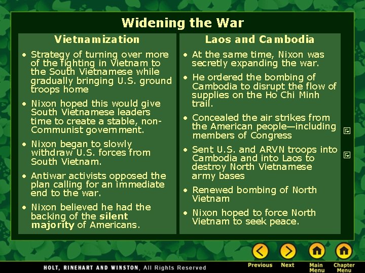 Widening the War Vietnamization • Strategy of turning over more of the fighting in