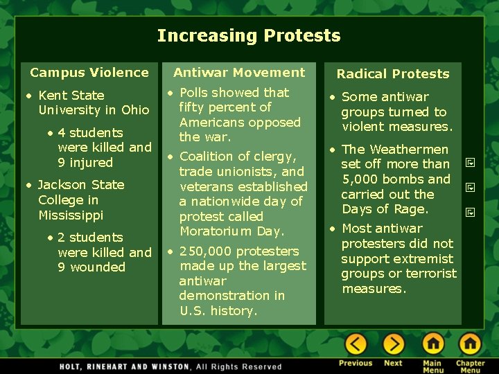 Increasing Protests Campus Violence Antiwar Movement Radical Protests • Kent State University in Ohio