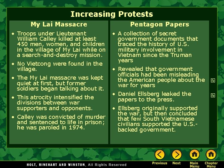 Increasing Protests My Lai Massacre • Troops under Lieutenant William Calley killed at least