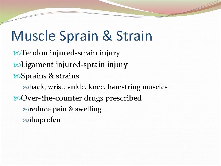 Muscle Sprain & Strain Tendon injured-strain injury Ligament injured-sprain injury Sprains & strains back,