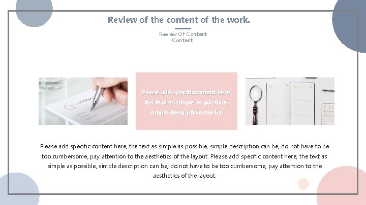 Review of the content of the work. Review Of Content. Please add specificcontent here,