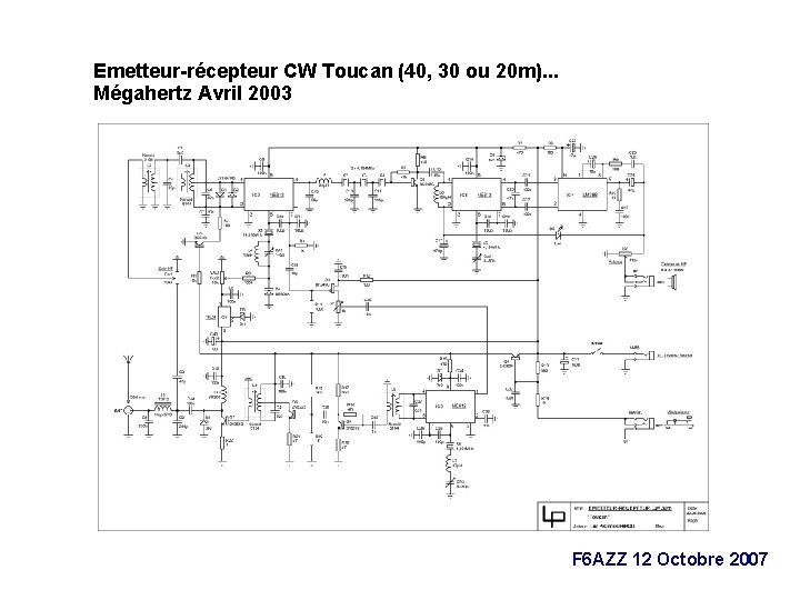 Emetteur-récepteur CW Toucan (40, 30 ou 20 m). . . Mégahertz Avril 2003 :