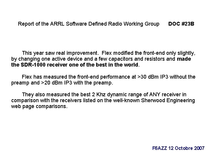 Report of the ARRL Software Defined Radio Working Group DOC #23 B This year