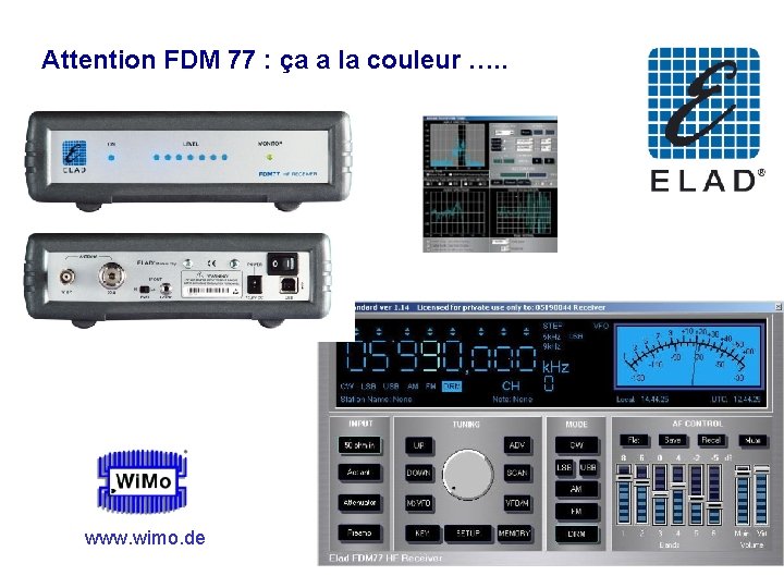 Attention FDM 77 : ça a la couleur …. . 1750 € www. wimo.