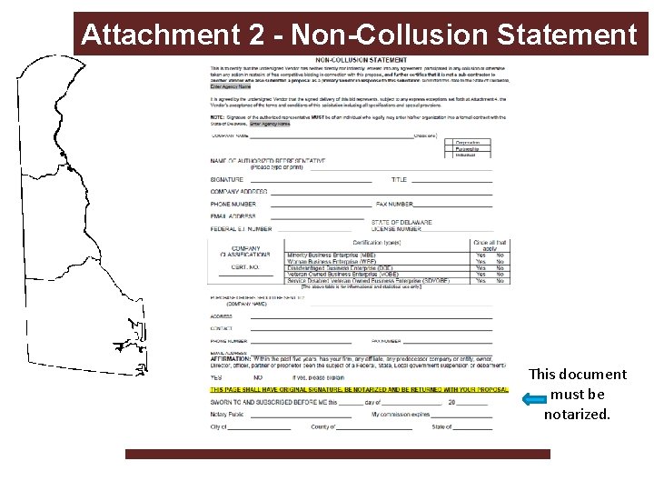 Attachment 2 - Non-Collusion Statement This document must be notarized. 