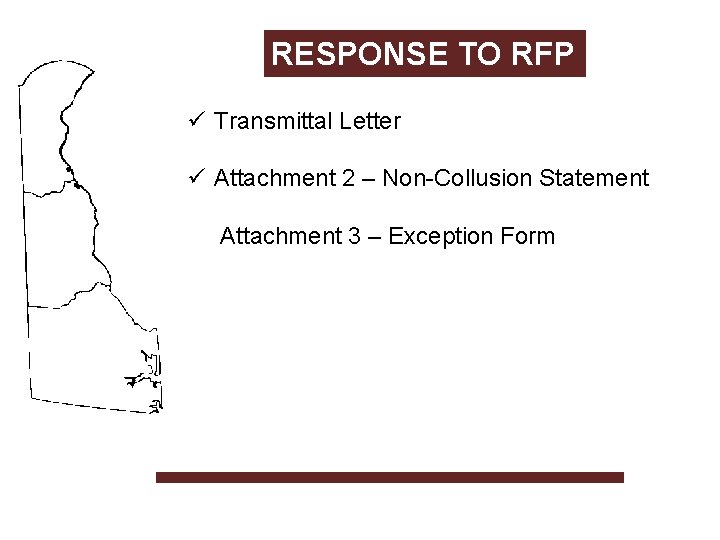 RESPONSE TO RFP ü Transmittal Letter ü Attachment 2 – Non-Collusion Statement Attachment 3