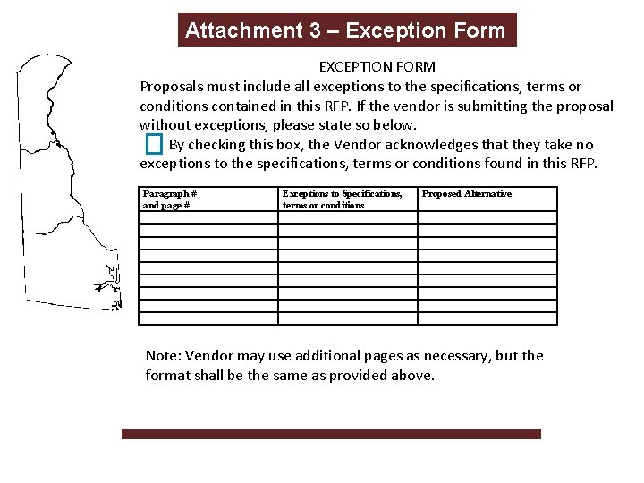 Attachment 3 – Exception Form EXCEPTION FORM Proposals must include all exceptions to the